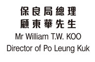 Mr. William T.W. KOO Director of Po Leung Kuk